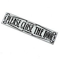 Rare and Unused Antique Enamel 'Please Close the Door' Sign